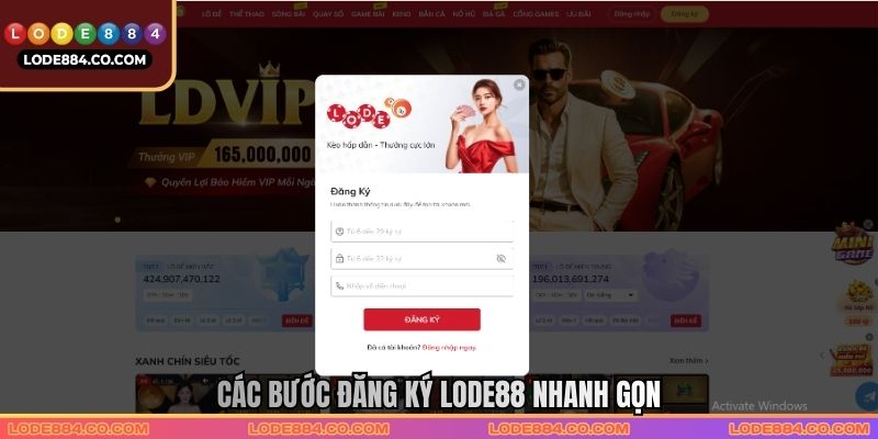 Các bước đăng ký LODE88 nhanh gọn